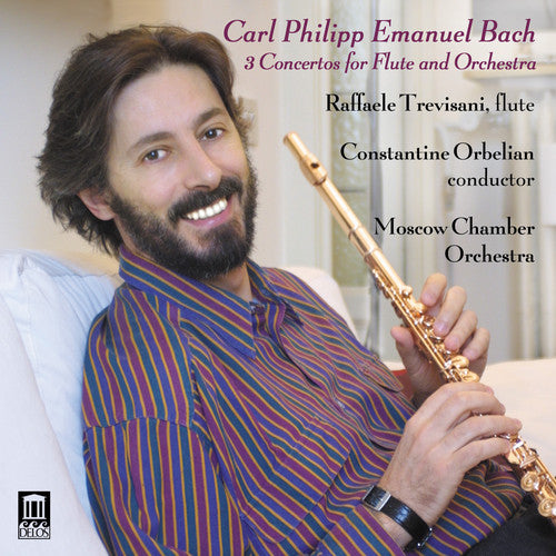 Bach, C.P.E.: Flute Concertos in G Major / D Minor / A Major