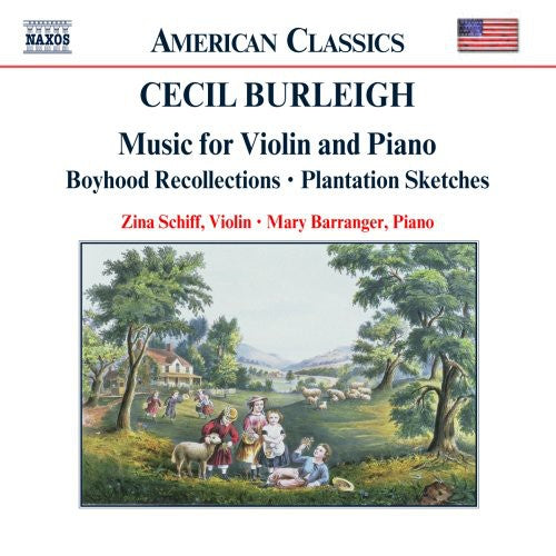 Music for Violin and Piano – Boyhood Recollections / Characteristic Pieces / Cradle Song / Five Indian Sketches / Four Concert Pieces / Impromptu / Nature’s Voices / Plantation Sketches / Six Fancies / Spanish Dance