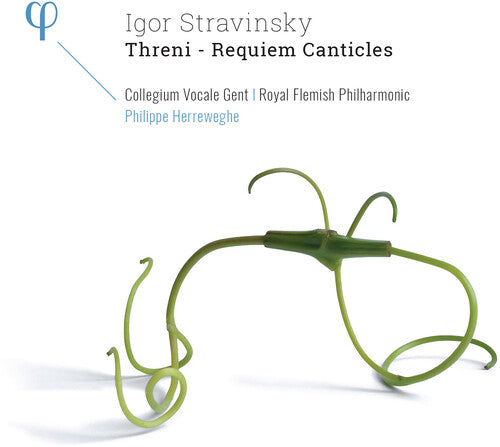 Igor Stravinsky: Threni; Requiem Canticles