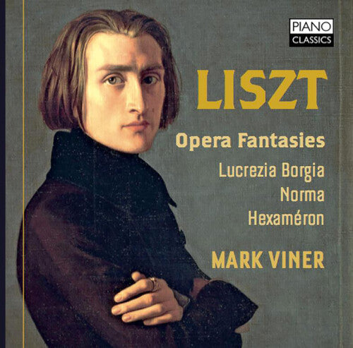 Liszt: Opera Fantasies