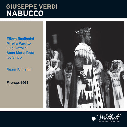 Verdi: Nabucco / Bartoletti, Bastianini, Ottolini, Vinco, Parutto