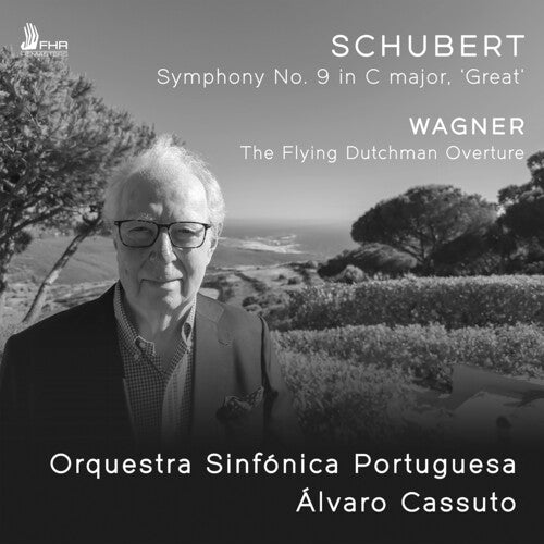 Wagner: The Flying Dutchman Overture; Schubert: Symphony No.