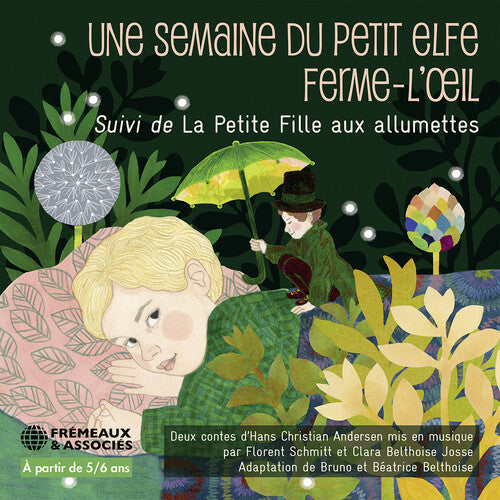 Une Semaine du Petit Elfe Ferme -l’oeil, Suivi de la Petite