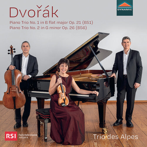 Dvořák: Piano Trios Nos. 1 & 2 / Trio des Alpes