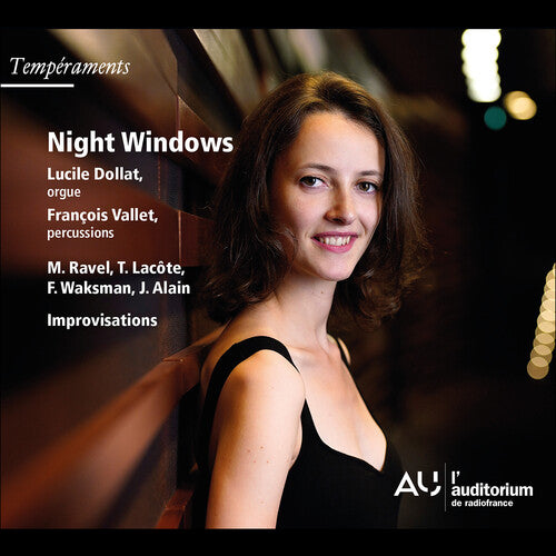 Ravel, Lacote, Waksman & Alain: Night Windows