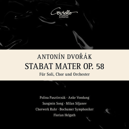 Dvorak: Stabat Mater, Op. 58