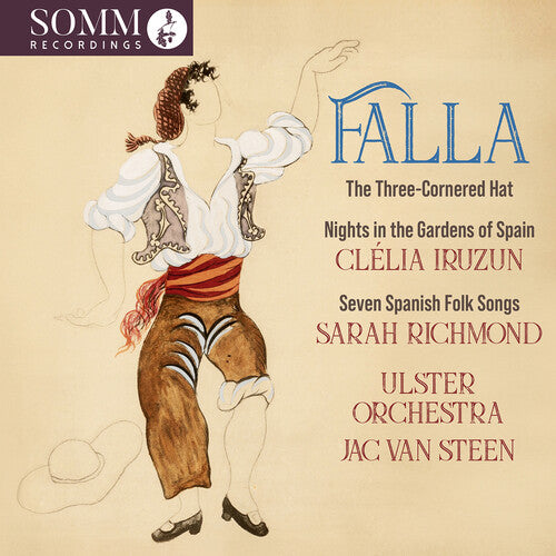 Falla: The Three Cornered Hat; Nights in the Gardens of Spai