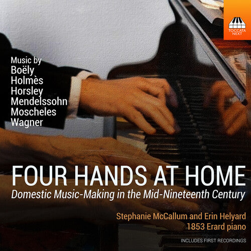 4 Hands at Home - Domestic Music-Making in the Mid-19th Century / McCallum, Helyard