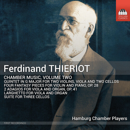 Thieriot: Chamber Music, Vol. 2 / Hamburg Chamber Players