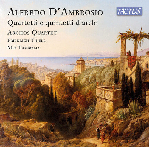 D'Ambrosio: Quartetti e quintetti d'archi