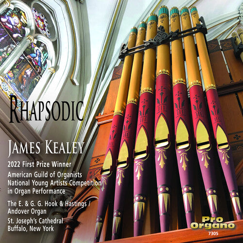 Rhapsodic - A Prize-Winner at the Organ / James Kealey