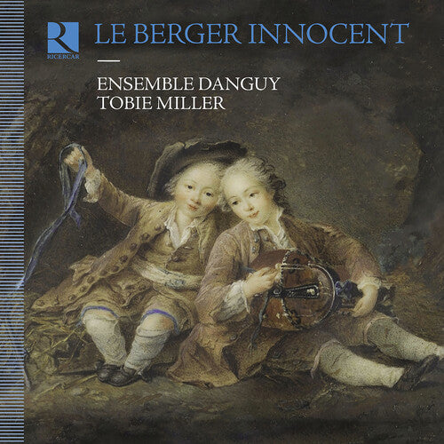 Le berger innocent - Music for Hurdy-Gurdy & Musette / Danguy, Miller