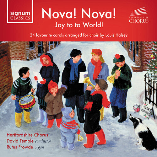 Nova! Nova! Joy to the World! / Temple, Hertfordshire Chorus