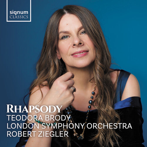 Rhapsody / Brody, Ziegler, LSO