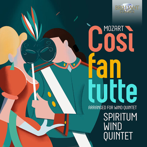 Mozart: Cosi fan tutte, arranged for Wind Quintet