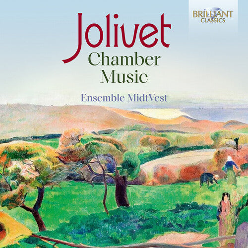 Jolivet: Chamber Music