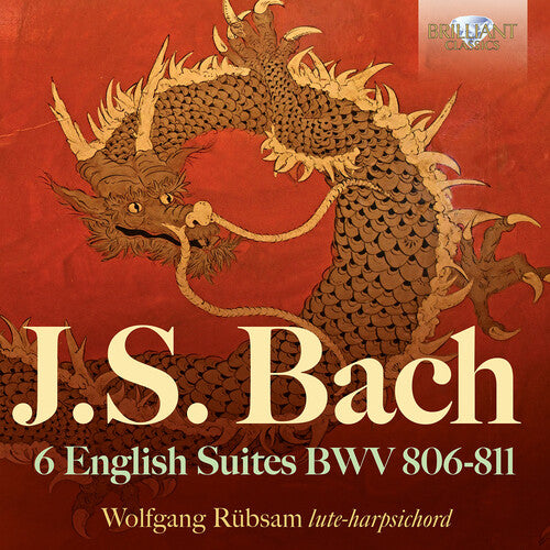 J.S. Bach: 6 English Suites, BWV 806-811