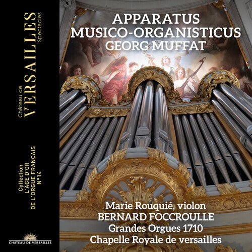 Muffat: Apparatus Musico -Organisticus