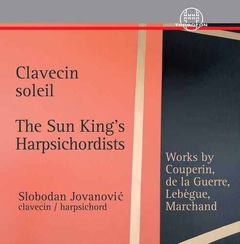 Clavecin Soleil - The Sun King’s Harpsichordists