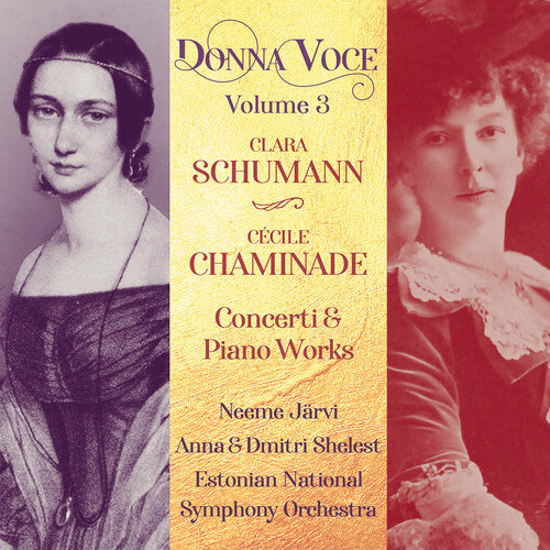 C. Schumann & Chaminade: Concerti & Piano Works - Donna Voce