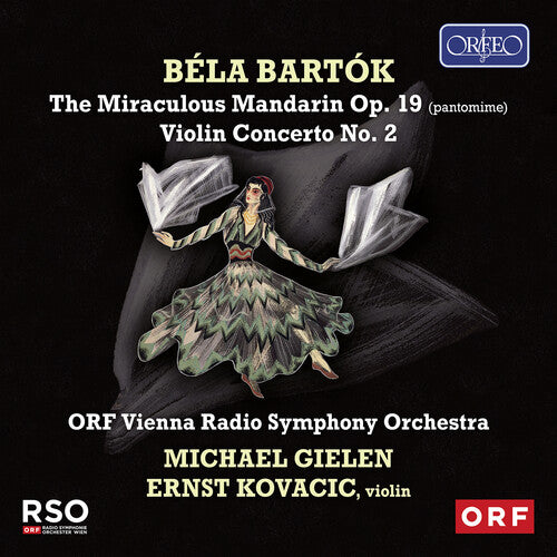 Bartók: Miraculous Mandarin & Violin Concerto No. 2 / Gielen, ORF VRSO