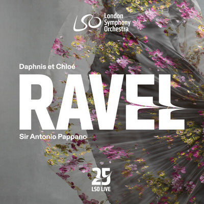 RAVEL: DAPHNIS ET CHLOE