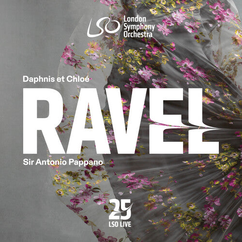RAVEL: DAPHNIS ET CHLOE