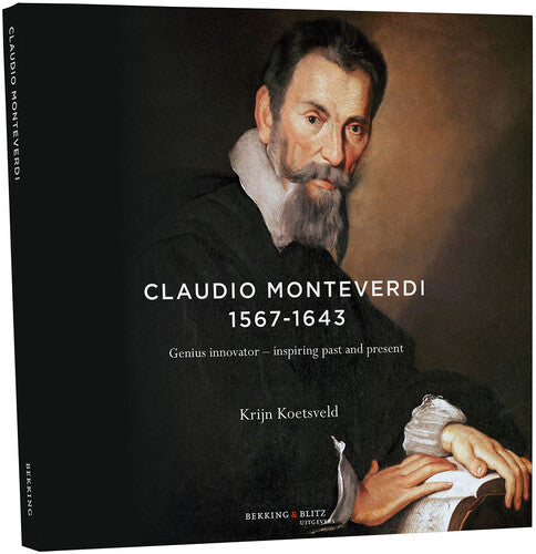 Monteverdi: Genius innovator - inspiring past & present