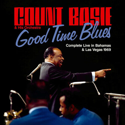 GOOD TIME BLUES: COMPLETE LIVE IN BAHAMS & VEGAS