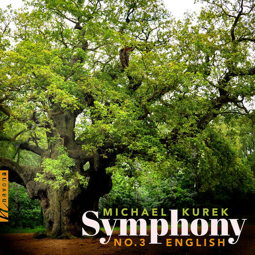 Kurek: Symphony No. 3 "English"