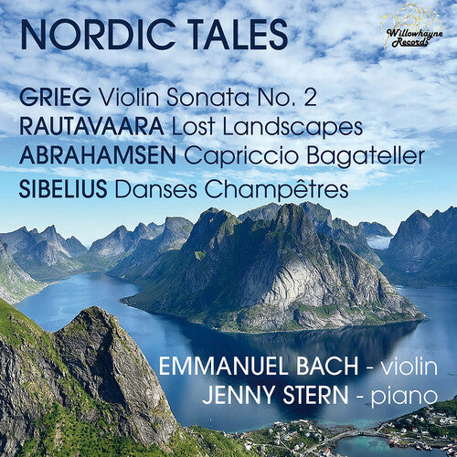 Abrahamsen, Grieg, Rautavaara & Sibelius: Nordic Tales