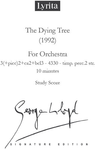 Lloyd: Dying Tree for Orchestra - Study Score