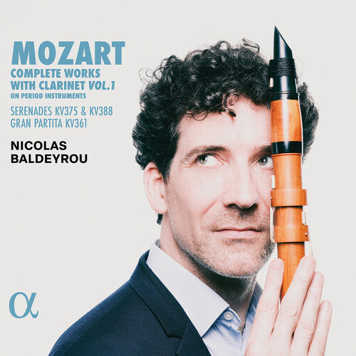 Mozart: Complete Works for Clarinet, Vol. 1