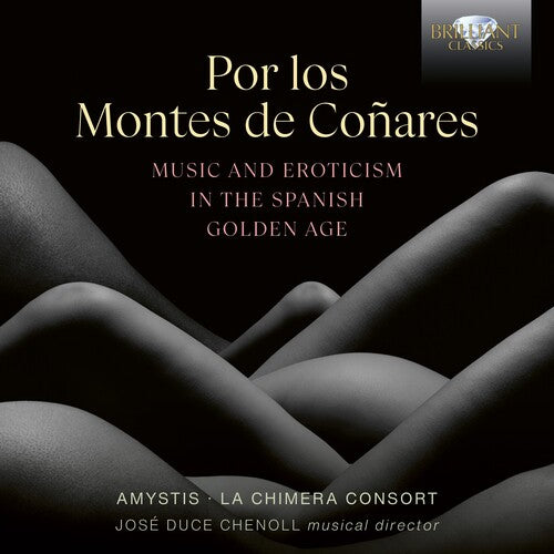 Por los Montes de Conares, Music & Erotism in the Spanish Go