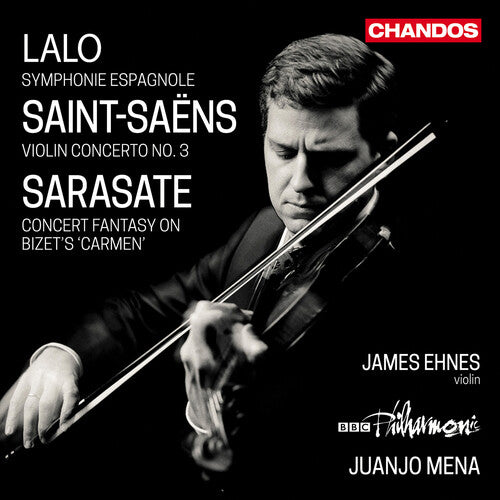 Lalo: Symphonie Espagnole; Saint-Saens: Violin Concerto No.