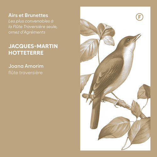 Hotteterre: Airs et Brunettes - Les plus convenables a la Fl