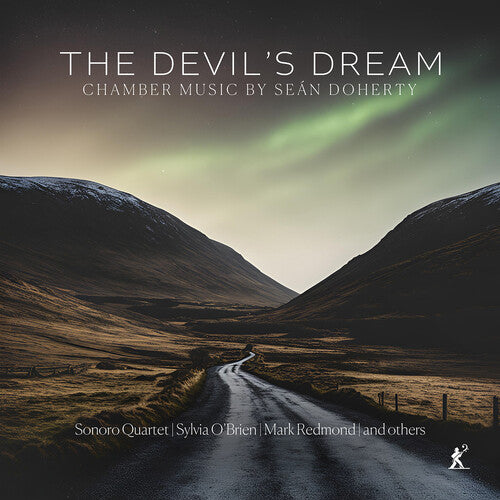 The Devil's Dream - Chamber Music by Sean Doherty