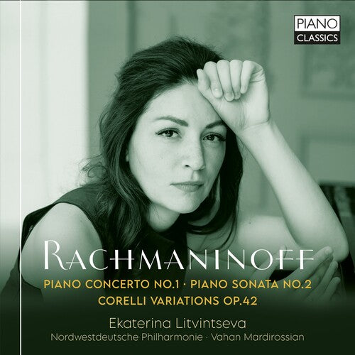 Rachmaninoff: Piano Concerto No. 1; Piano Sonata No. 2; Core