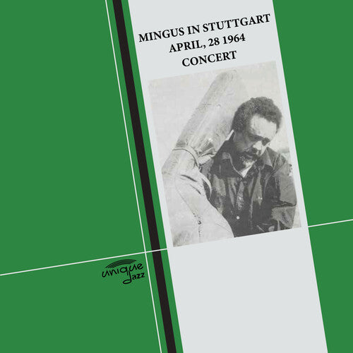 MINGUS IN STUTTGART, APRIL 28, 1964