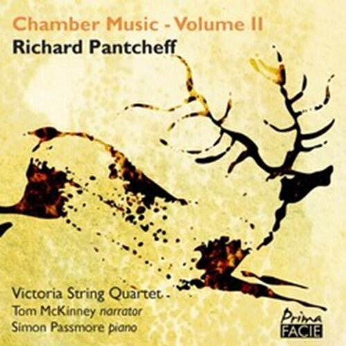 RICHARD PANTCHEFF: CHAMBER MUSIC VOL 2