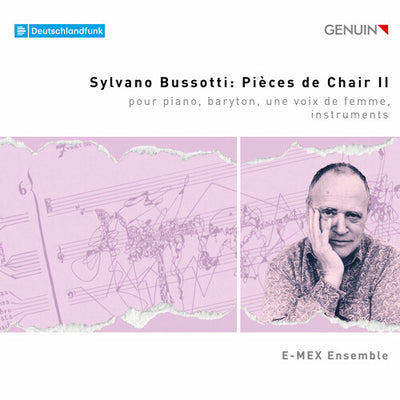 Sylvano Bussotti: Pieces de Chair II