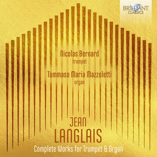 Langlais: Complete Music for Trumpet & Organ