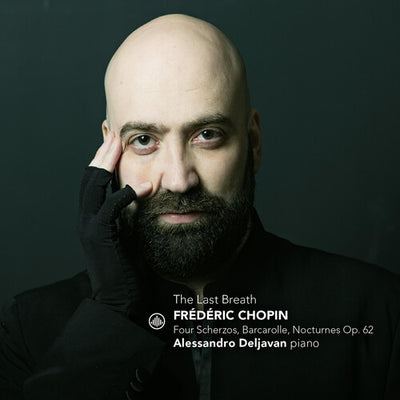 The Last Breath - Four Scherzos, Barcarole, Nocturnes, Op. 6