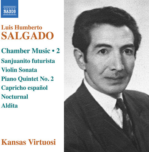 Salgado: Chamber Music, Vol. 2