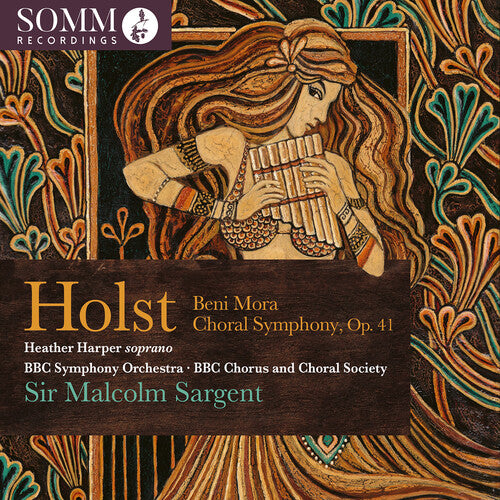 Holst: Beni Mora, Op. 29 No. 1 & Choral Symphony, Op. 41