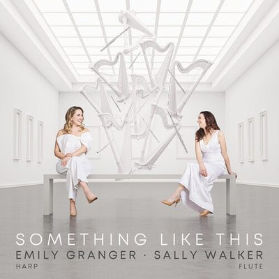 Something Like This - Music for Harp & Flute / Granger, Walker