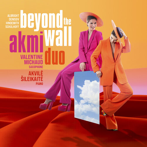 Albright, Denisov, Hindemith & Schulhoff: Beyond The Wall / Michaud, Sileikaite, Akmi Duo