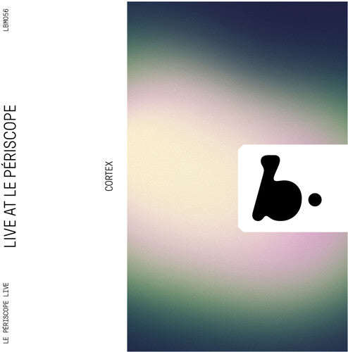 Live at Le Periscope / Cortex