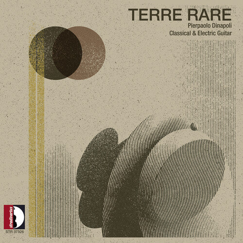 Matteo Tundo: Terre Rare - Pierpaolo Dinapoli (Classical & E