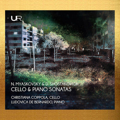 Myaskovsky & Shostakovich: Cello & Piano Sonatas
